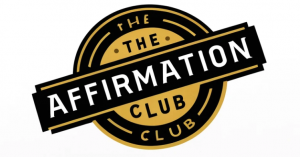 The Affirmation Club